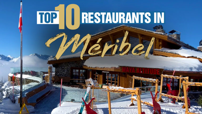 Top 10 Restaurants In Meribel