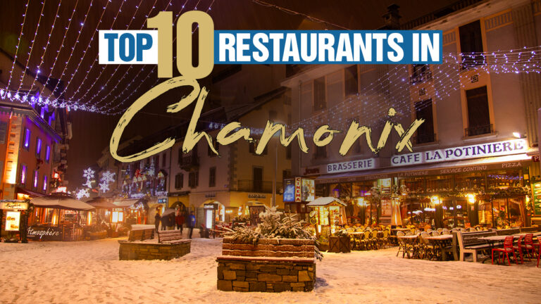 Top 10 Restaurants In Chamonix