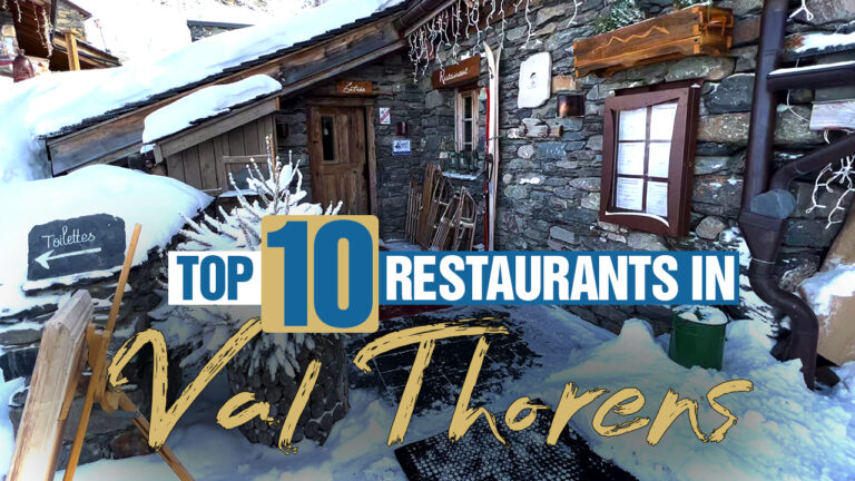 Top 10 Restaurants In Val Thorens