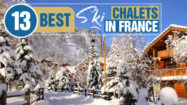 Top 13 Ski Chalets In France 3 2